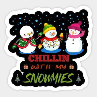 Funny Chillin with my Snomies Christmas Snowman Sticker